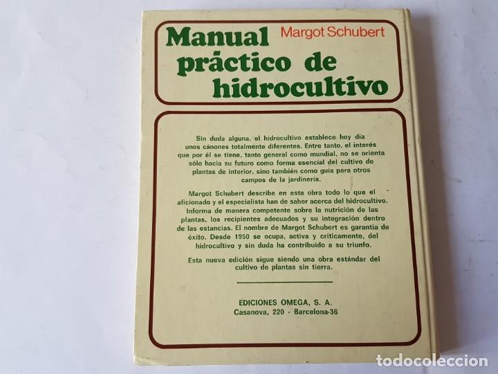 Libros de segunda mano: MANUAL PR&Aacute;CTICO DE HIDROCULTIVO. - SCHUBERT, MARGOT. - Foto 7