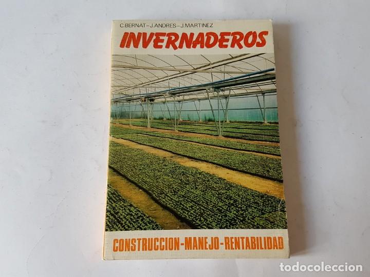 Libros de segunda mano: INVERNADEROS, CONSTRUCCION, MANEJO Y RENTABILIDAD. LIBRO. - Foto 1