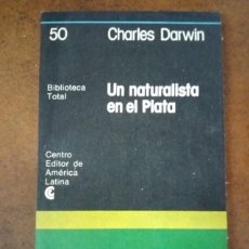 Libros de segunda mano: UN NATURALISTA EN EL PLATA (CHARLES DARWIN) BIBLIOTECA TOTAL - OFI15J. Lote 205735301