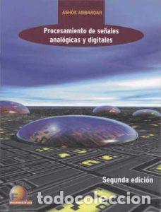 Libri di seconda mano: Procesamiento de se&ntilde;ales anal&oacute;gicas y digitales