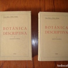 Libros de segunda mano: DOS TOMOS BOTÁNICA DESCRIPTIVA LOSA RIVAS Y MUÑOZ MEDINA
