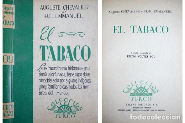 Libros de segunda mano: CHEVALIER (y) EMMANUEL. El Tabaco. 1953. - Foto 1