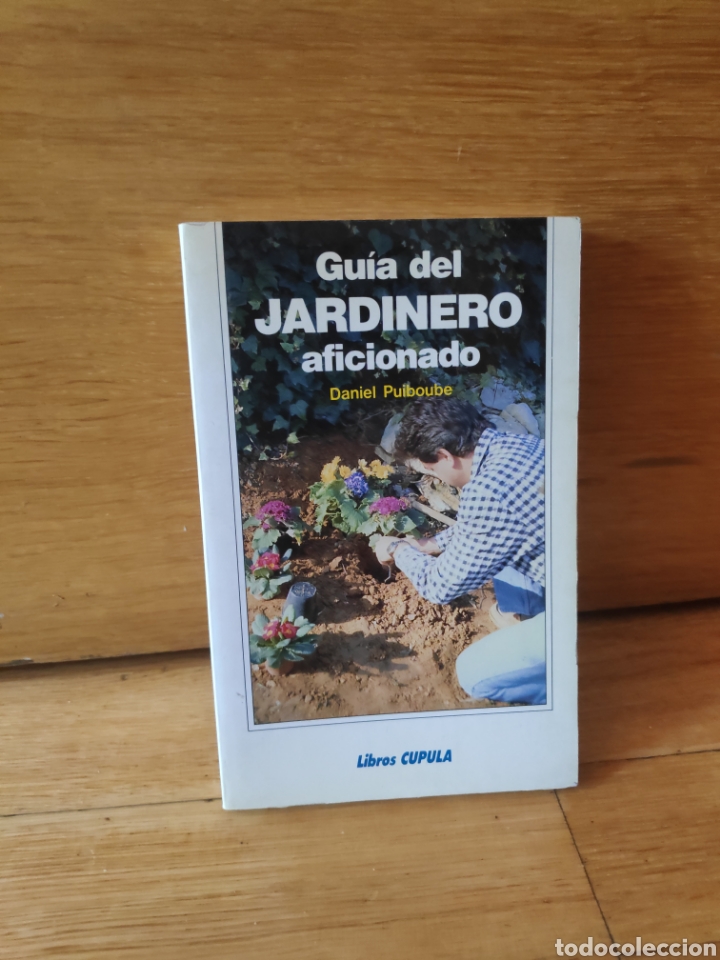 Libros de segunda mano: guia del jardinero aficionado Daniel puiboube - Foto 1