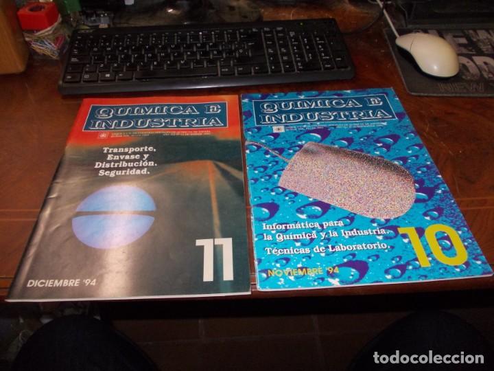Libri di seconda mano: Dos revistas Qu&iacute;mica e Industria. A&ntilde;o XLI n&ordm; 10 novbre 1994 y n&ordm; 11 dicbre 1994