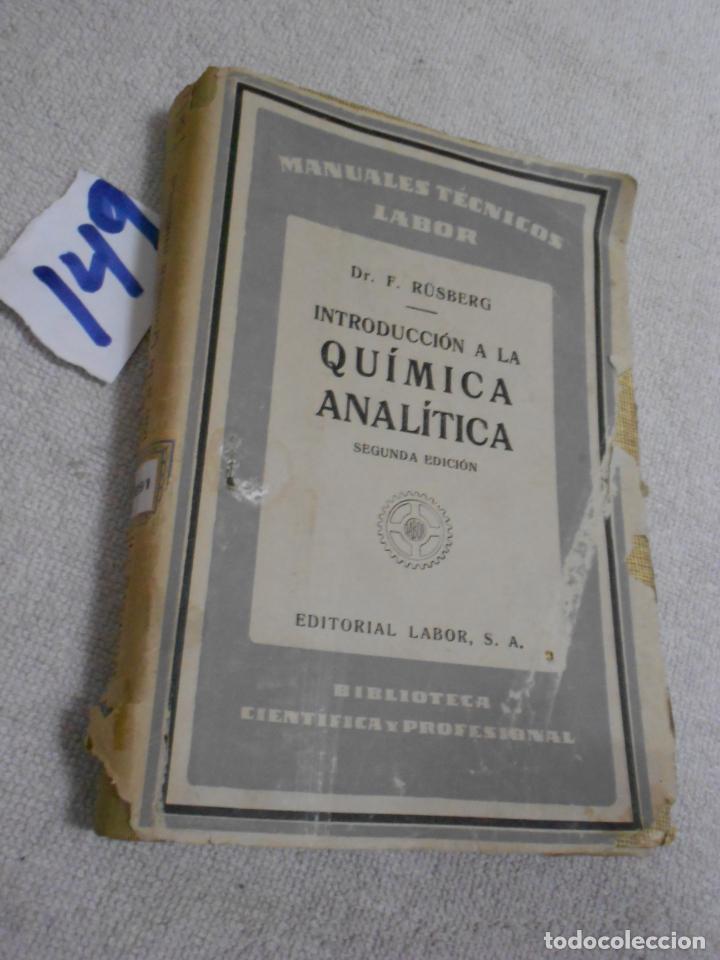 Libros de segunda mano de ciencias: ANTIGUO LIBRO - INTRODUCCION A LA QUIMICA ANALITICA - Foto 1
