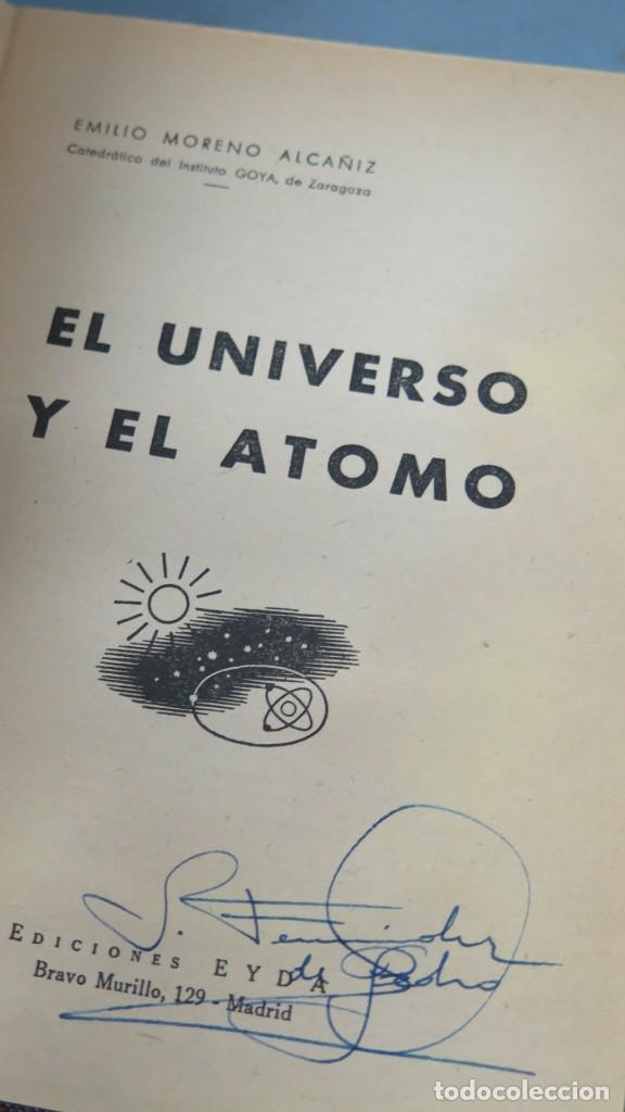 Libros de segunda mano de ciencias: EL UNIVERSO Y EL ATOMO. MORENO ALCA&Ntilde;IZ - Foto 2