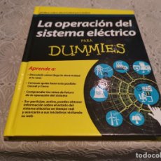 Libri di seconda mano: LA OPERACIÓN DEL SISTEMA ELÉCTRICO PARA DUMMIES 2013