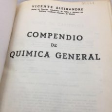 Libros de segunda mano de Ciencias: COMPENDIO DE QUIMICA GENERAL, VICENTE ALEIXANDRE. 1944 EDITORIAL SUMMA MEDIA PIEL