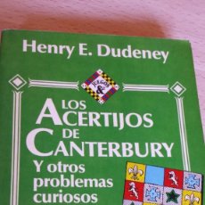 Libros de segunda mano de Ciencias: LOS ACERTIJOS DE CANTERBURY Y OTROS PROBLEMAS CURIOSOS. HENRY E. DUDENEY