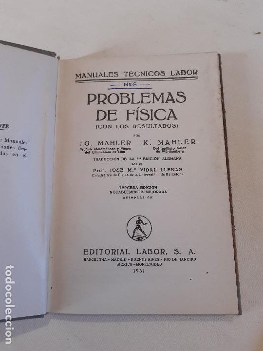 Libros de segunda mano de ciencias: LIBRO PROBLEMAS DE FISICA 1961. EDITORIAL LABOR. - Foto 2
