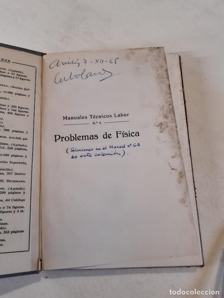 Libros de segunda mano de ciencias: LIBRO PROBLEMAS DE FISICA 1961. EDITORIAL LABOR. - Foto 5