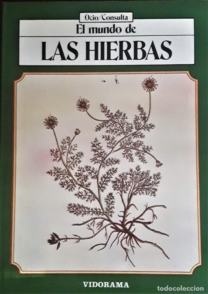 Libros de segunda mano: EL MUNDO DE LAS HIERBAS. OCIO Y CONSULTA. VIDORAMA. - Foto 1