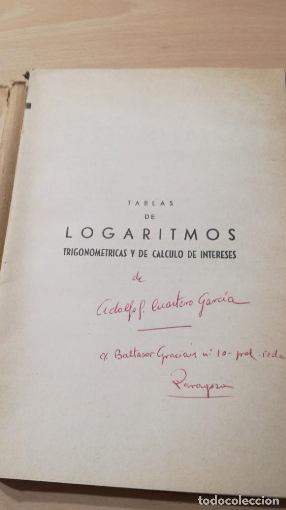Libros de segunda mano de ciencias: TABLAS DE LOGARITMOS - EUSEBIO SANCHEZ RAMOS - HERNANDO 1963 &Ntilde;202 - Foto 4