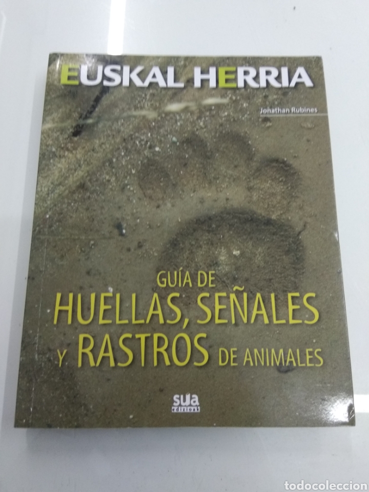 señales y rastros de animales Euskal Herria 12 Guia de huellas 