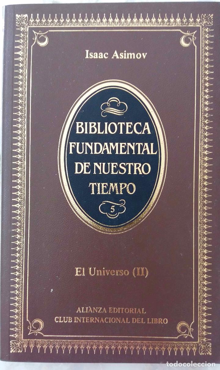 Libros de segunda mano de ciencias: ISAAC ASIMOV. EL UNIVERSO II. LIBRO ALIANZA EDITORIAL - Foto 1