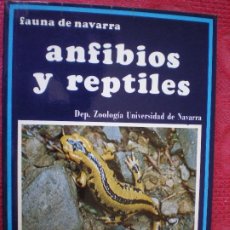 Libros de segunda mano: ANFIBIOS Y REPTILES. FAUNA DE NAVARRA 2. COLECCION DIARIO DE NAVARRA Nº 23.. Lote 209758080