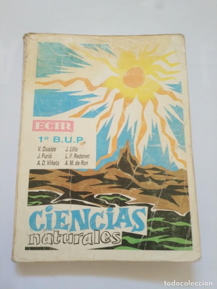 Libros de segunda mano de ciencias: CIENCIAS NATURALES 1&ordm; BUP.- ECIR - Foto 1