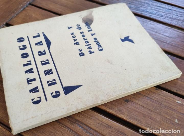 Libros de segunda mano: CAT&Aacute;LOGO GENERAL DE AVES Y P&Aacute;JAROS DE CANTO Y LUJO. 1930? - Foto 8