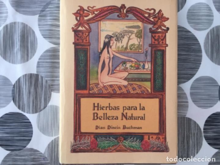 Libros de segunda mano: Hierbas para la Belleza Natural. Dian Dincin Buchman - Foto 1