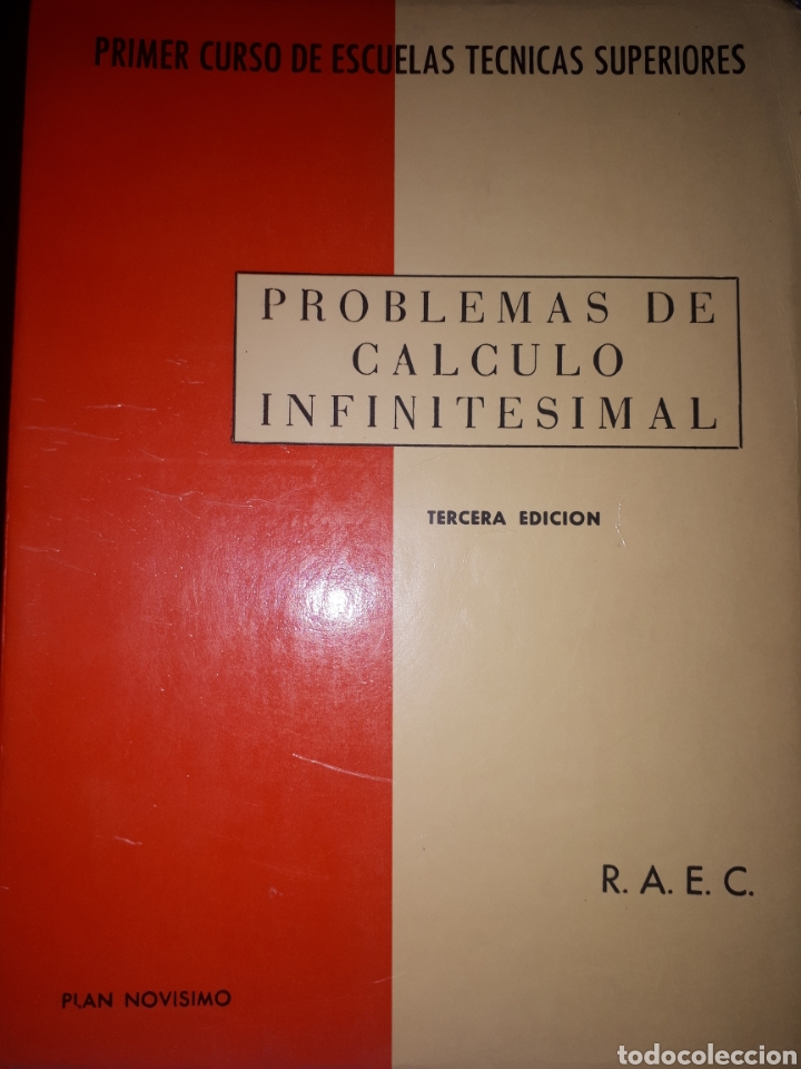Gebrauchte B&uuml;cher der Wissenschaften: PROBLEMAS DE C&Aacute;LCULO INFINITESIMAL PRIMER CURSO DE ESCUELAS T&Eacute;NICAS SUPERIORES
