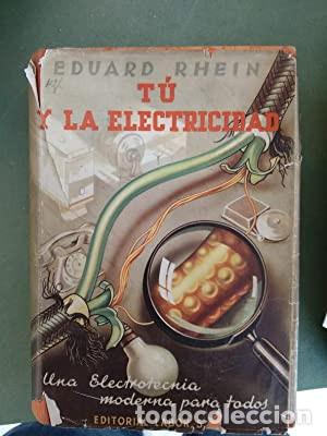 Libros de segunda mano de ciencias: Tu y la Electricidad - Foto 1