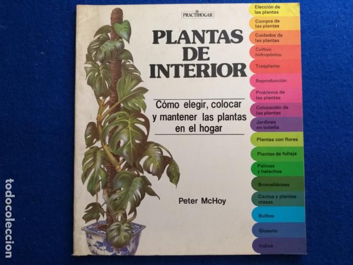 Libros de segunda mano: Titulo: Plantas de interior. pracihogar. Autor: Peter Mchoy. A&ntilde;o 1983. 32 - Foto 1