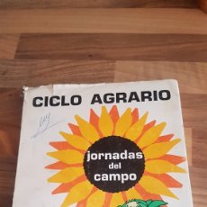 Libros de segunda mano: CICLO AGRARIO JORNADAS DEL CAMPO SEMILLAS OLEAGINOSAS VALLADOLID 1971 FERIA DE MUESTRAS. Lote 210831840