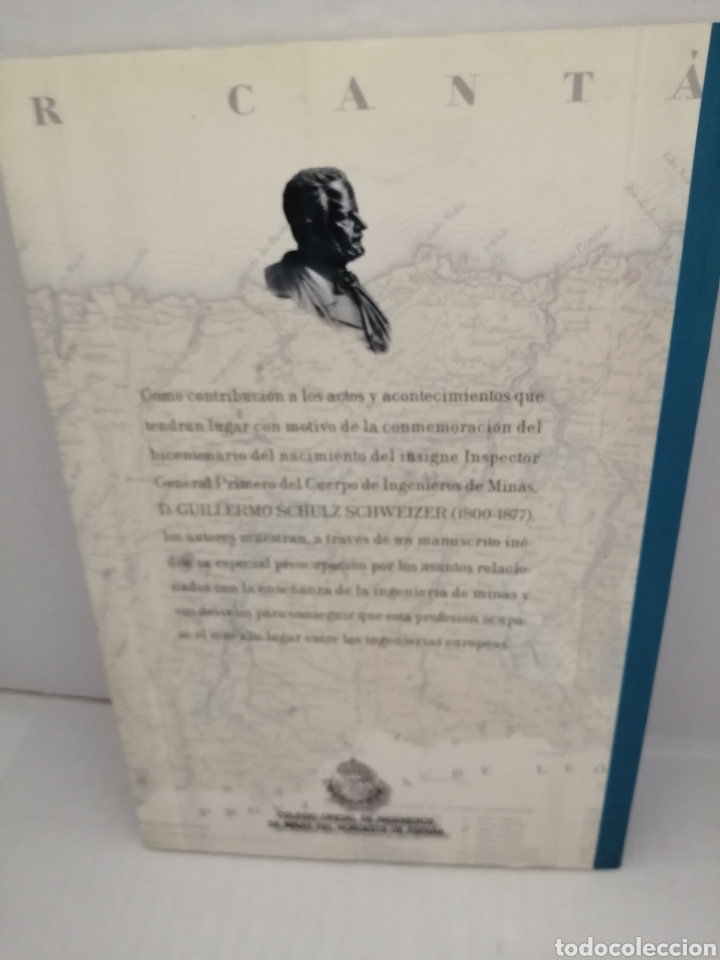 Libros de segunda mano: Guillermo Schulz y los primeros proyectos para la ense&ntilde;anza en materia de minas - Foto 2