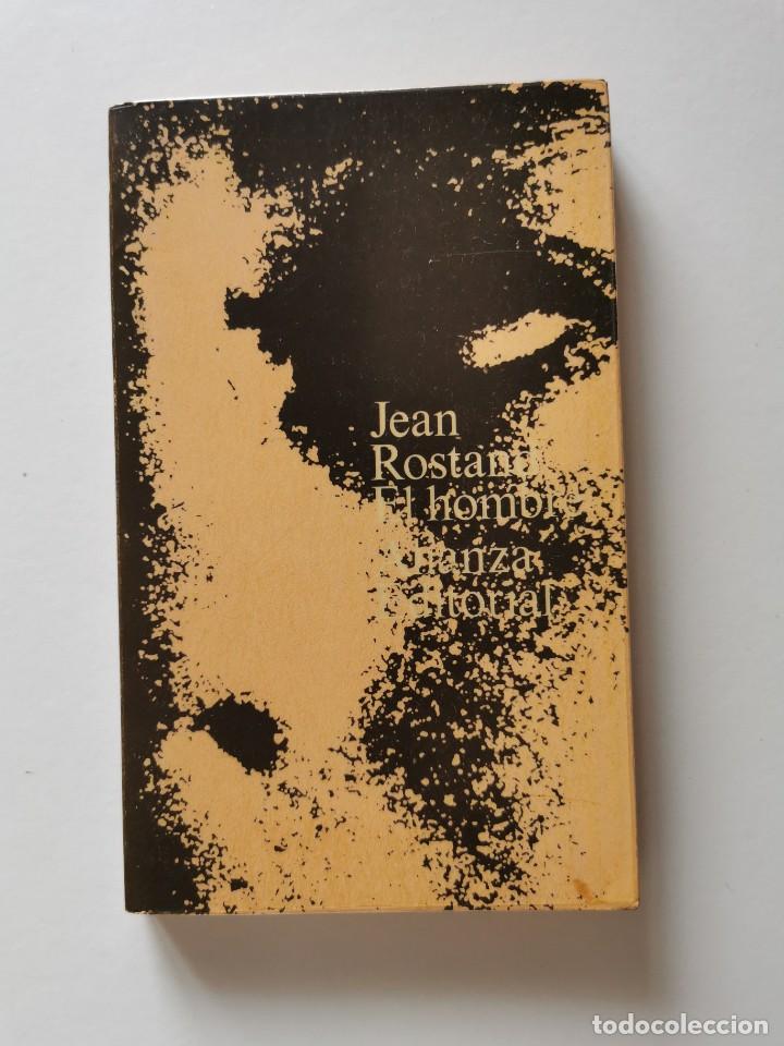 Libros de segunda mano: EL HOMBRE (JEAN ROSTAND) - Foto 1