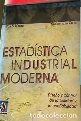 Libros de segunda mano de ciencias: Estad&iacute;stica industrial moderna. Kenett y Zacks - Foto 1