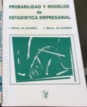 Libros de segunda mano de ciencias: Probabilidad y Modelos de Estad&iacute;stica empresarial de Lejarza. - Foto 1