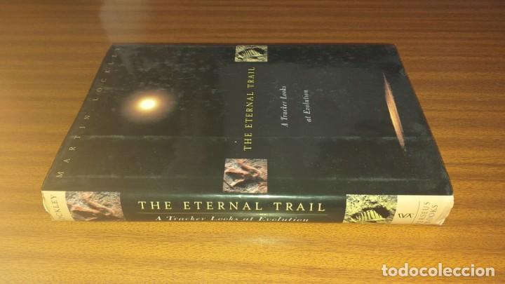 Libros de segunda mano: The Eternal Trail &bull; A Tracker Looks at Evolution --- Martin Lockley - Foto 3