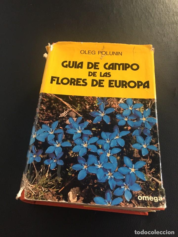 Libros de segunda mano: GUIA DE CAMPO DE LAS FLORES DE EUROPA - OMEGA - Foto 1