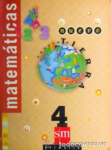Gebrauchte B&uuml;cher der Wissenschaften: Matem&aacute;ticas 4&ordm; E.P. Nuevo Proyecto Tierra. Villarino Fern&aacute;ndez, Jos&eacute; Antonio; Mart&iacute;nez Cabeza, Mar&iacute;a