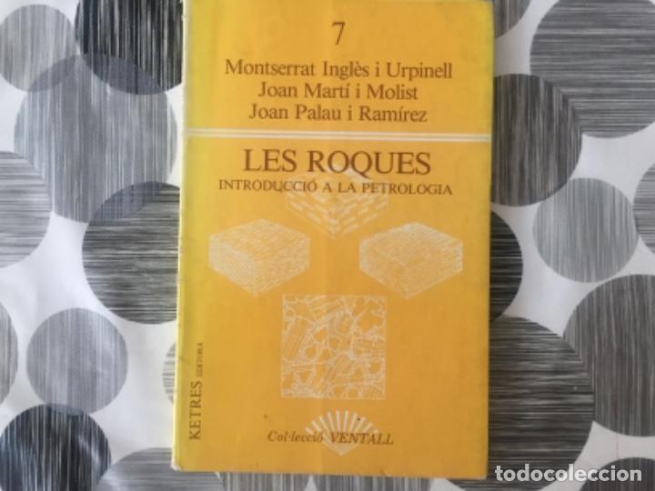 Libros de segunda mano: Les roques. Introducci&oacute; a la petrologia. - Foto 1