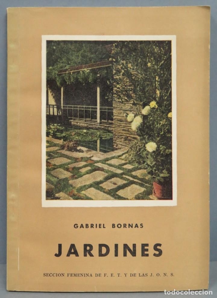 Libros de segunda mano: JARDINES. GABRIEL BORNAS - Foto 1