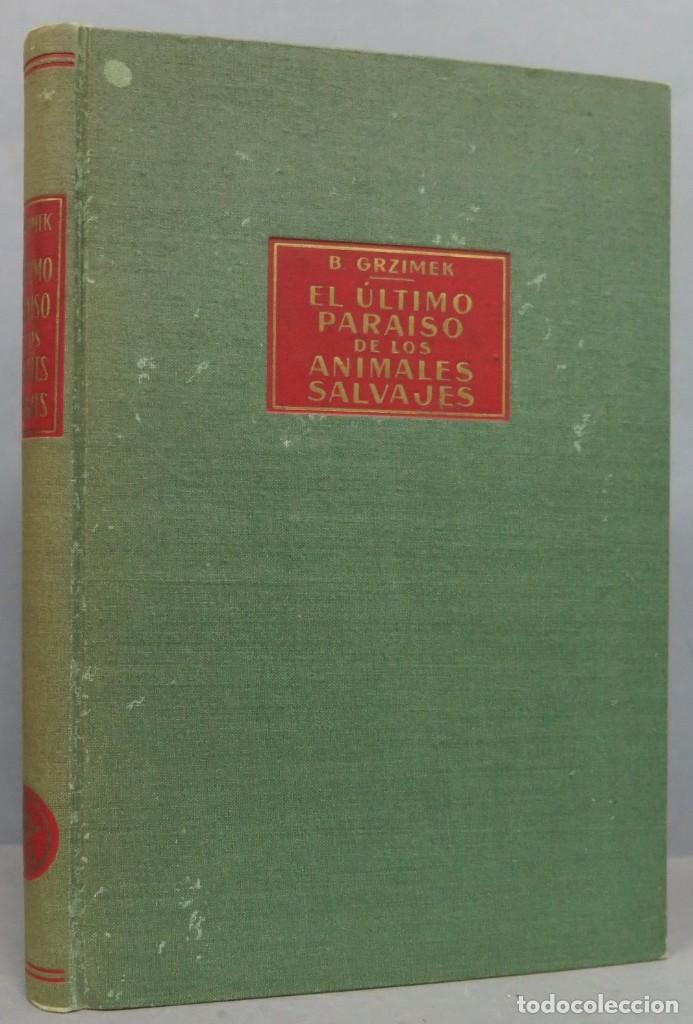 Libros de segunda mano: EL ULTIMO PARAISO DE LOS ANIMALES - Foto 1