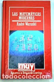 Libros de segunda mano de ciencias: las matem&aacute;ticas modernas Andr&eacute; Warusfel - Foto 1