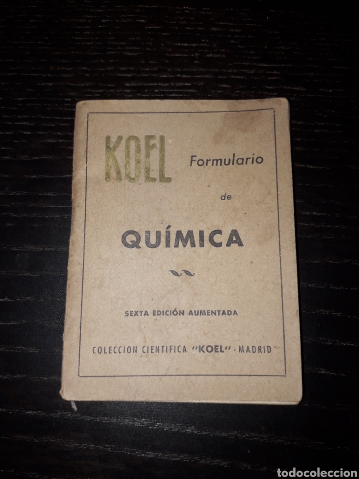 Libros de segunda mano de ciencias: Koel formulario de qu&iacute;mica - Foto 1