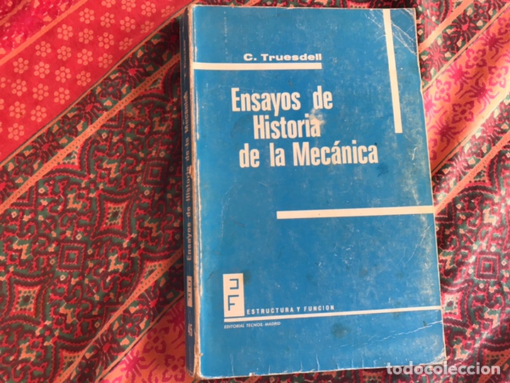 Gebrauchte B&uuml;cher der Wissenschaften: Ensayos de historia de la mec&aacute;nica. C. Truestell. Muy dif&iacute;cil y buscado
