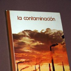 Libros de segunda mano: LA CONTAMINACIÓN. JUAN SENENT. BIBLIOTECA SALVAT DE GRANDES TEMAS N 1. 1973. VER SUMARIO Y FOTOS. Lote 213643565