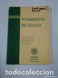 Libri di seconda mano: fundamentos de c&aacute;lculo Universidad Polit&eacute;cnica Valencia vv aa