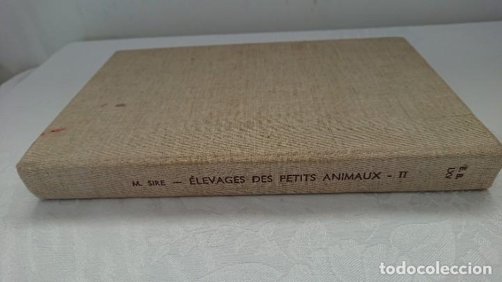 Libros de segunda mano: ELEVAGES DES PETITS ANIMAUX, II, MARCEL SIRE - Foto 3