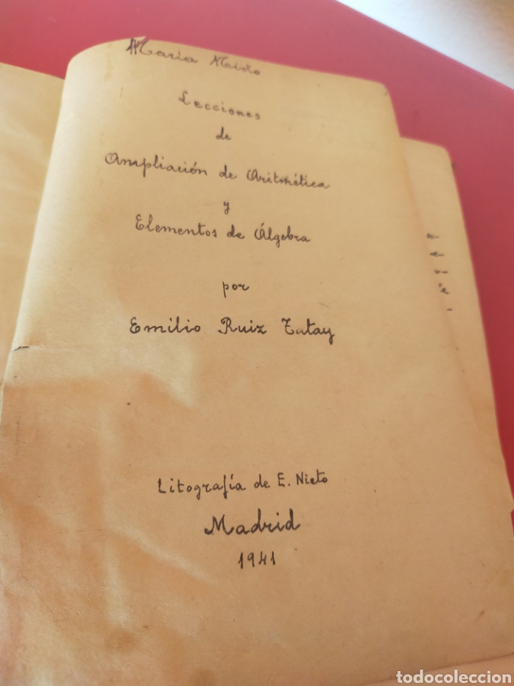Libros de segunda mano de ciencias: Lecciones de ampliaci&oacute;n de aritm&eacute;tica y elementos de &aacute;lgebra - Foto 5