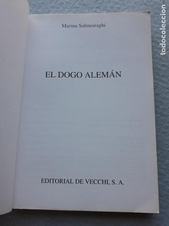 Libros de segunda mano: El Dogo Alem&aacute;n. Marina Salmoiraghi. - Foto 2