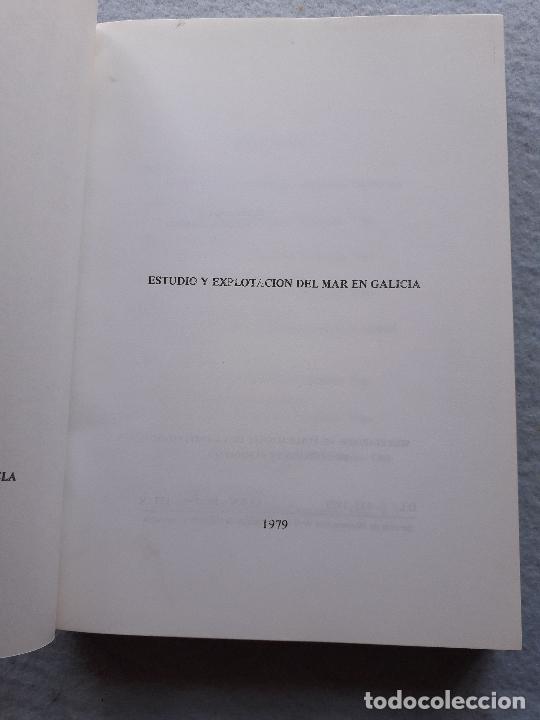 Libros de segunda mano: Estudio y explotaci&oacute;n del mar en Galicia. - Foto 3