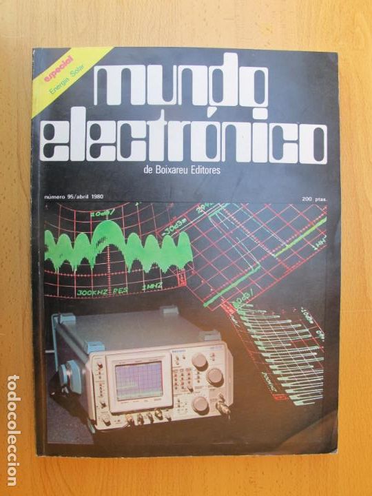 Libri di seconda mano: REVISTA : MUNDO ELECTR&Oacute;NICO - ESPECIAL ENERG&Iacute;A SOLAR .-N&ordm; 95 / ABRIL 1980