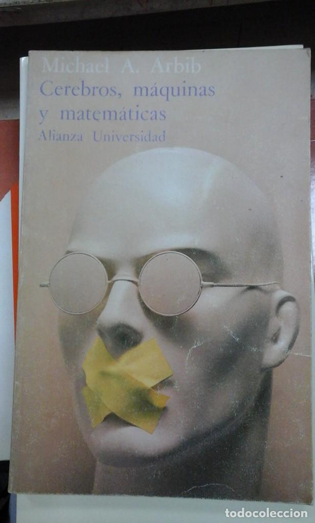 Libros de segunda mano de ciencias: CEREBROS, M&Aacute;QUINAS Y MATEM&Aacute;TICAS (Madrid, 1976) - Foto 1
