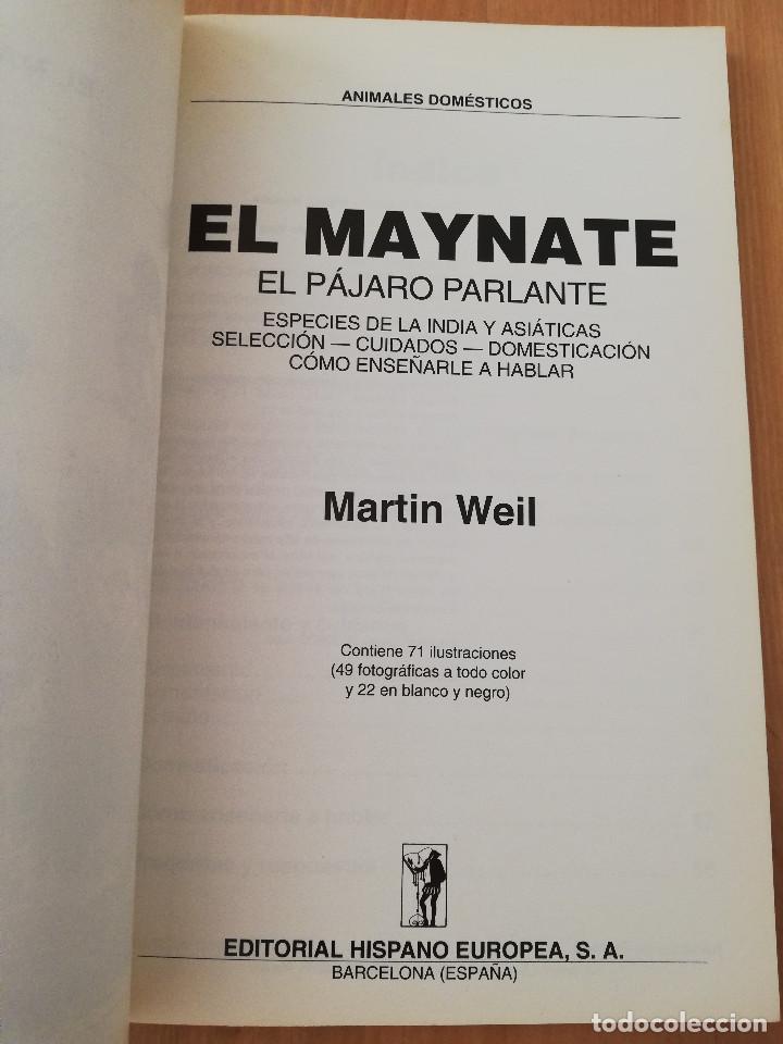 Libros de segunda mano: EL MAYNATE. EL P&Aacute;JARO PARLANTE (MARTIN WEIL) - Foto 2