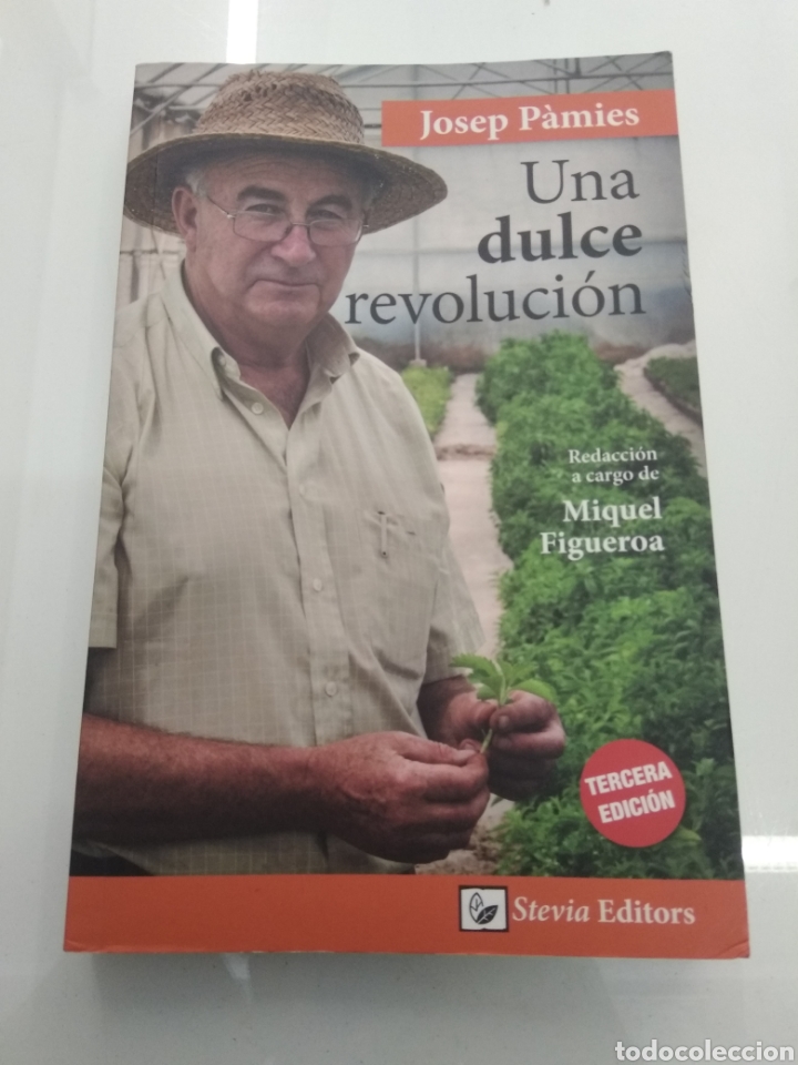 una dulce revolución josep pamies stevia agricu - Comprar Libros de